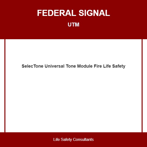 Federal Signal UTM, Federal Signal (UTM) Universal Tone Module